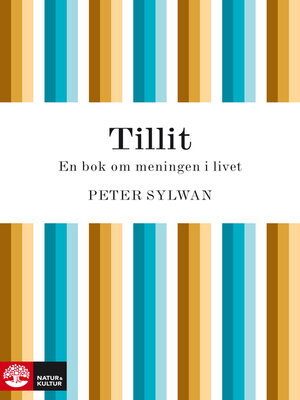cover image of Tillit--en bok om meningen i livet